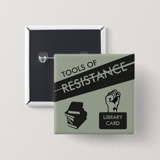 Werkzeuge des Widerstands: Bibliotheksausweis u. Button (Vorne & Hinten)