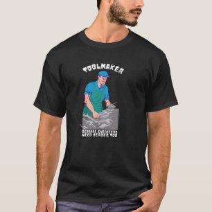 Werkzeugmacher CNC-Bediener und Maschinenbauingeni T-Shirt