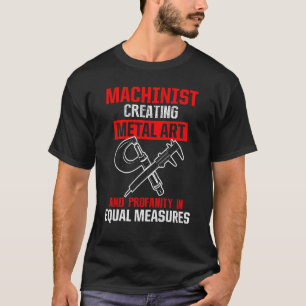 Werkzeugmaschinen für Maschinenbediener, die Enthu T-Shirt