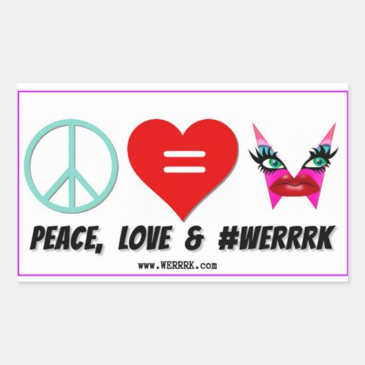 WERRRK.com Peace, Liebe & #WERRRK Sticker (Vorderseite)