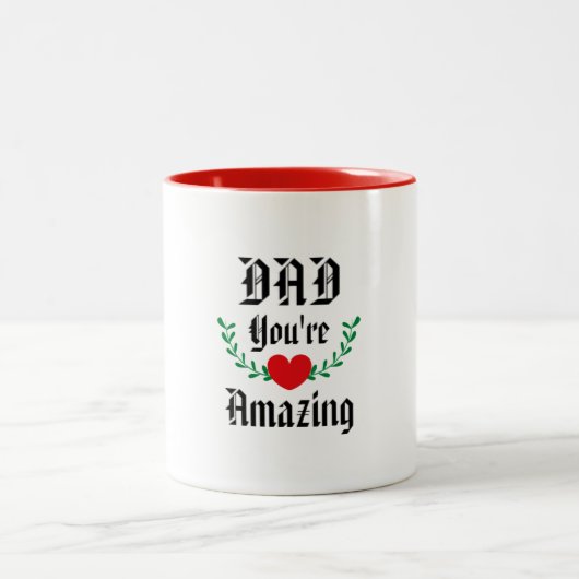 Wertgutschein für den Vater: Sie sind Phantastisch Zweifarbige Tasse (Mittel)