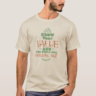Wertorientiertes Leben T-Shirt