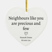 Wertvoller Nachbarn Keramik Ornament (Vorne)