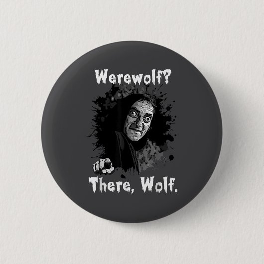 Werwolf_ Da, Wolf. Lustig Abby Normal Retro Com Button (Vorderseite)