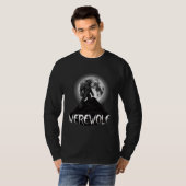 Werwolf gegen Vollmond mit Text T-Shirt (Vorne ganz)