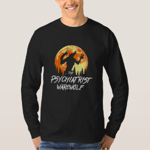 Werwolf-Psychiater Werwolf Halloween-Psych T-Shirt