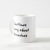Werwolf sorgt sich um kaffeetasse (Vorderseite Links)