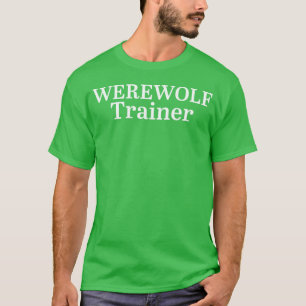 Werwolf-Trainer T-Shirt