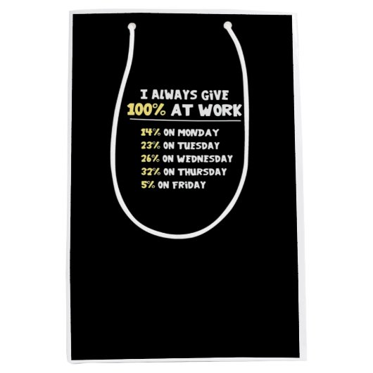 Wesentliche Anstrengungen am Arbeitsplatz - kaum z Mittlere Geschenktüte (Vorderseite)