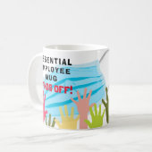 Wesentliche Mitarbeiter Tasse HÄNDET AUS! Funny Ma (Vorderseite Links)