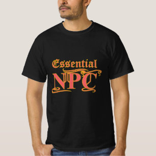 Wesentliche NPCs dürfen nicht schief gehen oder lu T-Shirt
