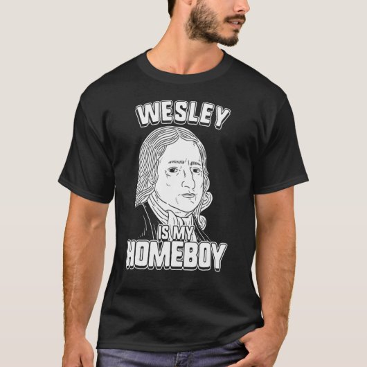 Wesley ist mein Kumpel  John Wesley Tee (Vorderseite)
