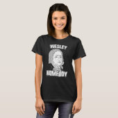 Wesley ist mein Kumpel John Wesley Tee (Vorne ganz)