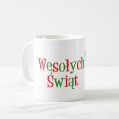 Wesolych Swiat Frohe Weihnachten in polnischer Tas Kaffeetasse (Vorderseite Links)