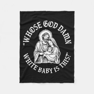 Wessen Gott weißes Baby ist dieses lustige Weihnac Fleecedecke