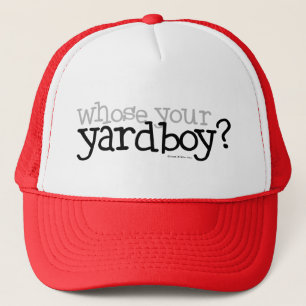 Wessen Ihr Yardboy? Truckerkappe