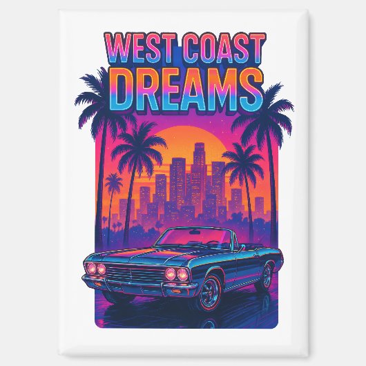 West Coast Dreams – 1980er Synthwave Retro Magnet (Vorderseite)