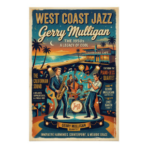 West Coast Jazz – Gerry Mulligan Poster