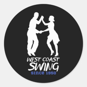West Coast Swing Dance Seit 1950 - West Coast Swi Runder Aufkleber