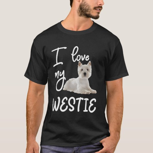 West Highland Terrier I Liebe My Westie T-Shirt (Vorderseite)