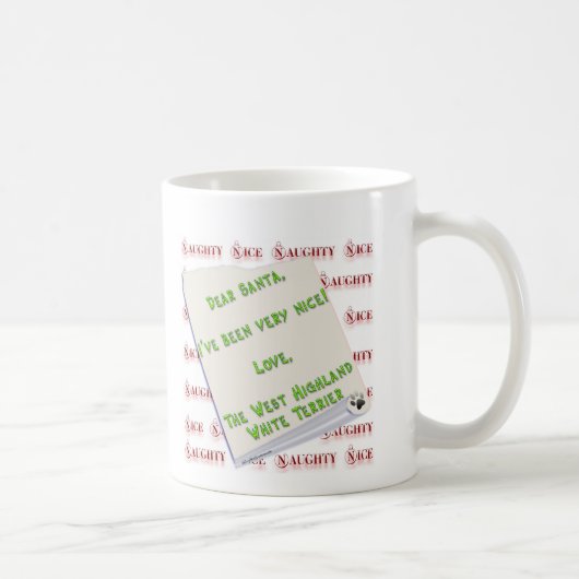 West Highland White Terrier Naughty oder Nice Kaffeetasse (Rechts)