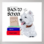 West Highland White Terrier zurück zur Schule Poster (Vorne)