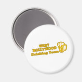 West Hollywood Drinking Team T-Shirts Magnet (Vorderseite/Rückseite)