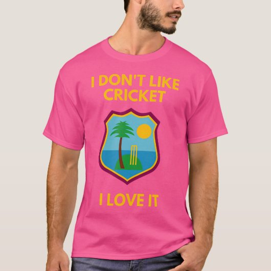 West Indies Cricket Fans Ich mag Cricket nicht T-Shirt (Vorderseite)