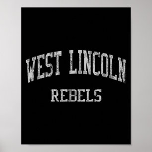 West Lincoln High School Hs Lincolnton Nc Vintage  Poster