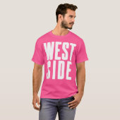 West Side - Coole Rap Hip Hop Coast Fans T-Shirt (Vorne ganz)