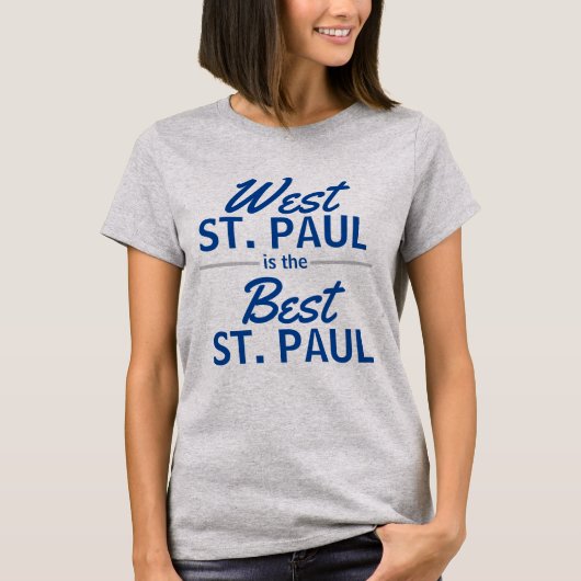 West St. Paul ist der beste St. Paul T-Shirt (Vorderseite)