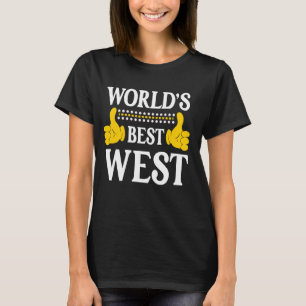 West Surname Funny Team Familienname Nachname Worl T-Shirt