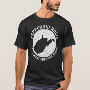 West Virginia Pride Staat Karte Pepperoni Rolls T-Shirt