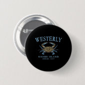 Westerly Rhode Island Crab Town Seit 1669 Cyan Button (Vorne & Hinten)