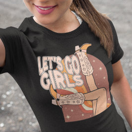 Western Bachelorette Lasse Go Girls Party T-Shirt