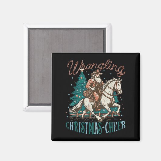 Western Christmas Wrangling Christmas Cheer Cowboy Magnet (Vorderseite/Rückseite)