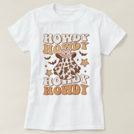 Western Country Cowgirl Howdy Funny Halloween T-Shirt