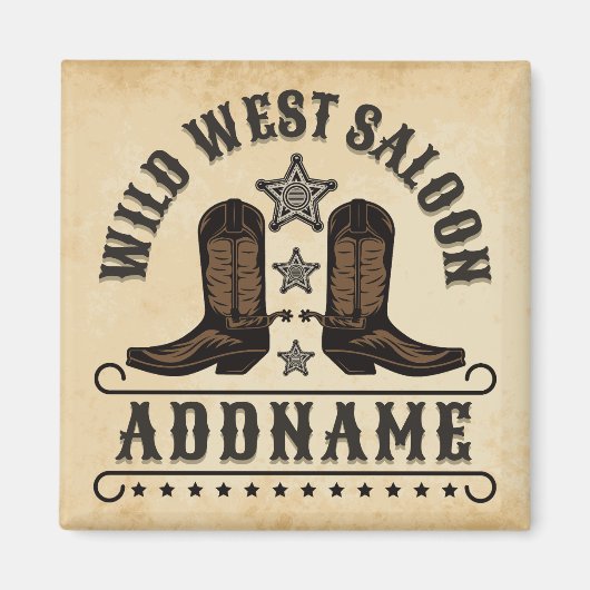 Western Cowboy Boots ADD NAME Sheriff Spurs Saloon Magnet (Vorne)
