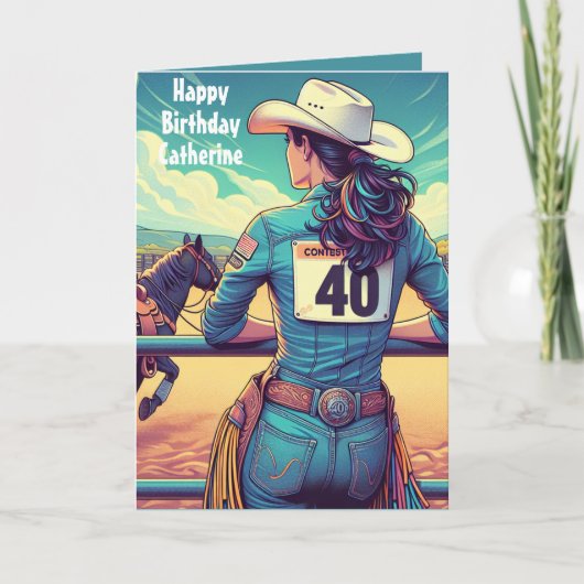 Western Cowgirl 40. Geburtstag Rodeo Custom Karte (Vorderseite)