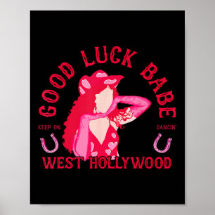 Western Cowgirl Viel Glück Babe Dancing Disco Poster