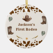 Western First Rodeo Party Keramik Ornament (Vorne)