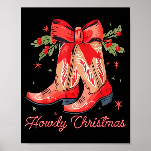 Western Howdy Christmas Cowgirl Boot Coquette Bow Poster (Vorne)
