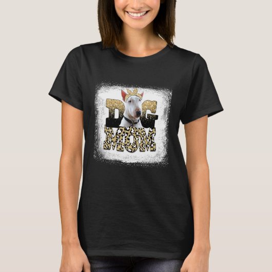 Western Leopard Bull Terrier Mama Muttertag T-Shirt (Vorderseite)