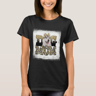 Western Leopard Sibirische Mama Husky Muttertag 28 T-Shirt