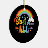 Western LGBTQ Y'all Rainbow Lesbian Gay Ally Pride Keramik Ornament (Rechts)