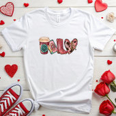 Western Liebe Valentine T-Shirt