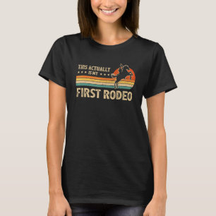 Western Life Country Dies Ist Eigentlich Mein Erst T-Shirt