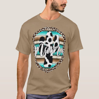 Western Mama Serape Kuh Kaktus Leopard Cowgirl Rod T-Shirt