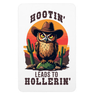 Western Owl Cowboy Hootin Leads To Hollerin Magnet