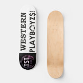 WESTERN PLAYBOYZ$! SKATEBOARDS / JMT SKATEBOARDS (Vorderseite)